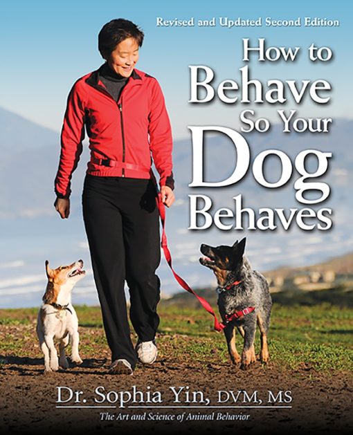 How To Behave So Your Dog Behaves book cover
